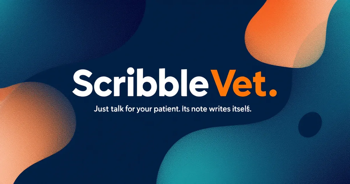ScribbleVet ambient AI scribe generating a structured SOAP note during a veterinary appointment